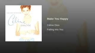 Make You Happy - Celine Dion