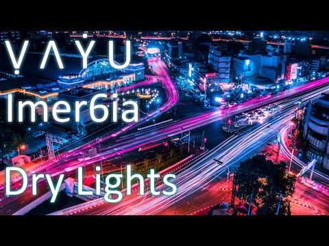 Ṿ Ʌ Ẏ U - Dry Lights w/ Imer6ia