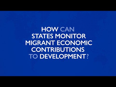Towards a Common Framework for Monitoring Migrant Economic Contributions to Development
