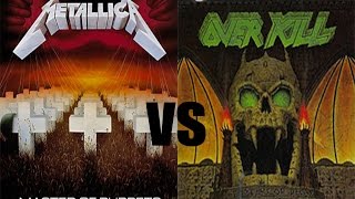 Song Squabble #1 - Metallica - Master Of Puppets vs Overkill - Elimination