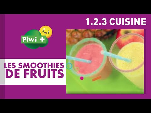 123 Cuisine - Les smoothies de fruits