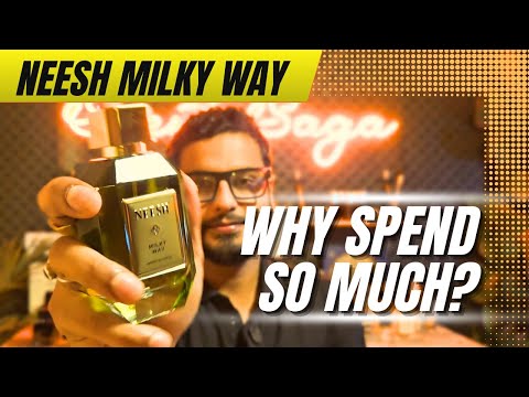 💎 Neesh Milky Way Perfume Review: Is It Really Worth INR 6800?