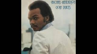 Michael Henderson - Won't You Be Mine