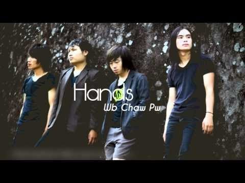Hands - Wb Chaw Pw (Lyrics on Screen)
