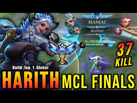 37 Kills + 2x MANIAC!! MCL Finals Harith Monster Gold Laner!! - Build Top 1 Global Harith ~ MLBB