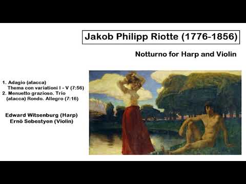 Philipp Jakob Riotte (1776-1856) - Notturno for Harp and Violin