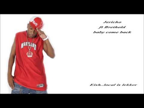 Jericho ft Damara Dik Ding(baby come back)