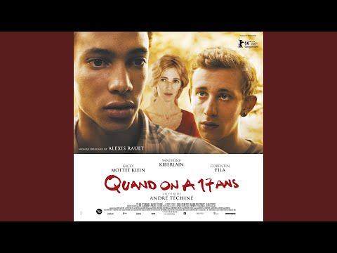 Quand on a 17 ans