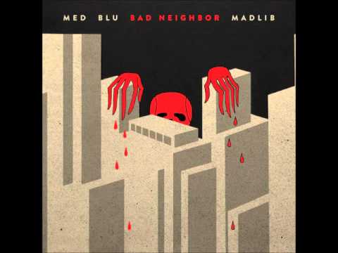 MED, Blu & Madlib "Drive In"