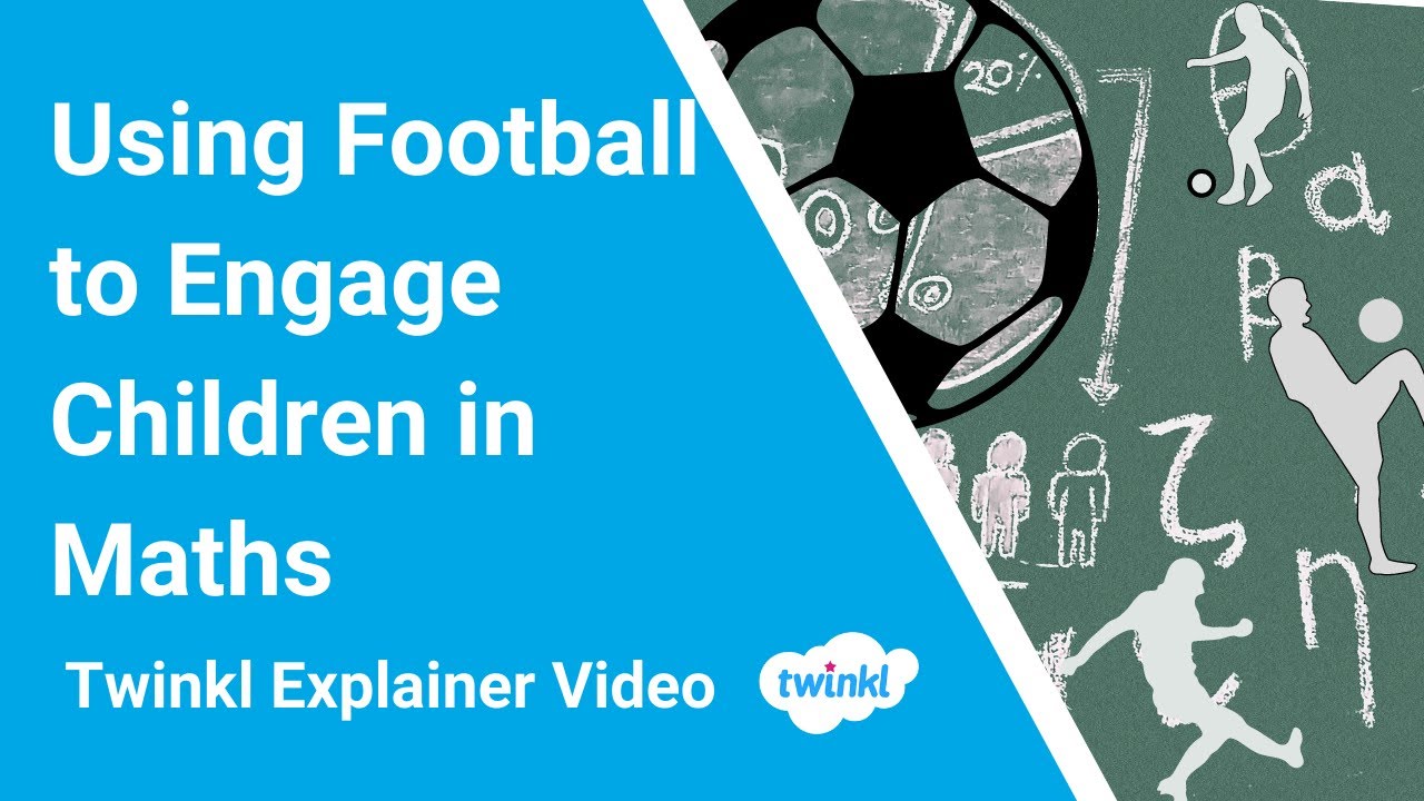Using Football to Engage Children in Maths