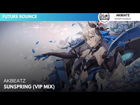 AKBeatz - Sunspring (VIP Mix)