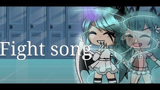 Fight Song-Glmv Gacha Life(Tysm for 700 subs)