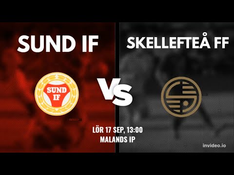 Sund IF - Skellefteå FF