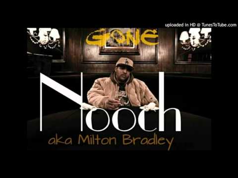 Nooch aka Milton Bradley (feat. Redray Frazier)-Gone