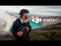 DJI AVATA 2 The FPV Drone Without Limits Cinematic Trailer