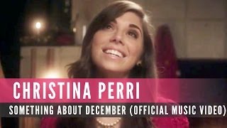 Christina Perri - Something About December (Official Music Video)