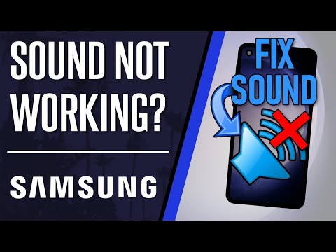 No Sound? How to FIX Sound Not Working on Samsung Phone