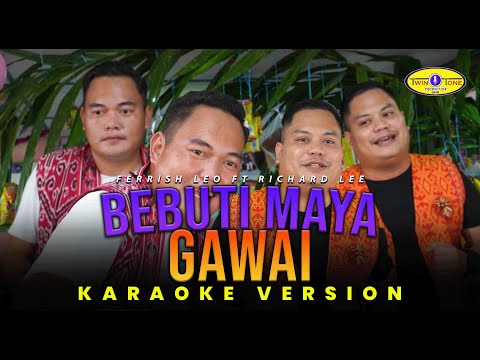 Bebuti Maya Gawai - Ferrish Leo ft Richard Lee (Karaoke Version)