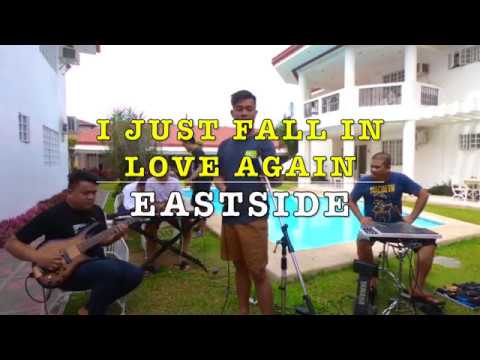 I Just Fall in Love Again -  EastSide Band Cover