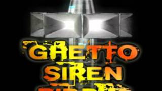 I-Cient Warrior - Gal so hot (Ghetto Siren Riddim) [GMC Music Productions]