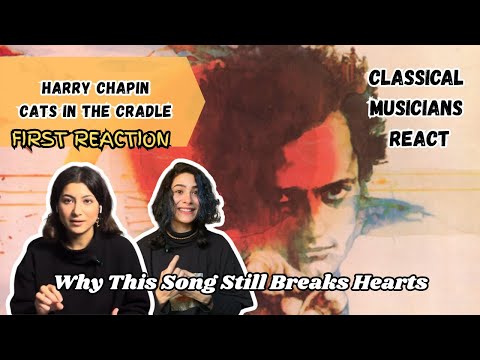 First time Listening to “Cat’s in the Cradle”, Harry Chapin || Musicians React and Analyze