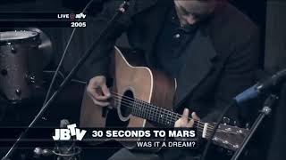 Was It a Dream? - 30 Seconds to Mars Acoustic - (legendado em português)