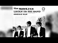 The Monkees Listen To The Band (2019 Remaster)