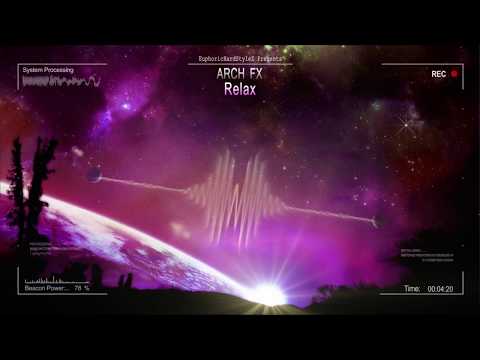 Arch FX - Relax [HQ Free]