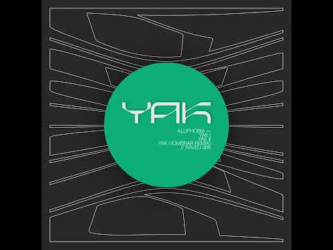 Aluphobia - Yak I.
