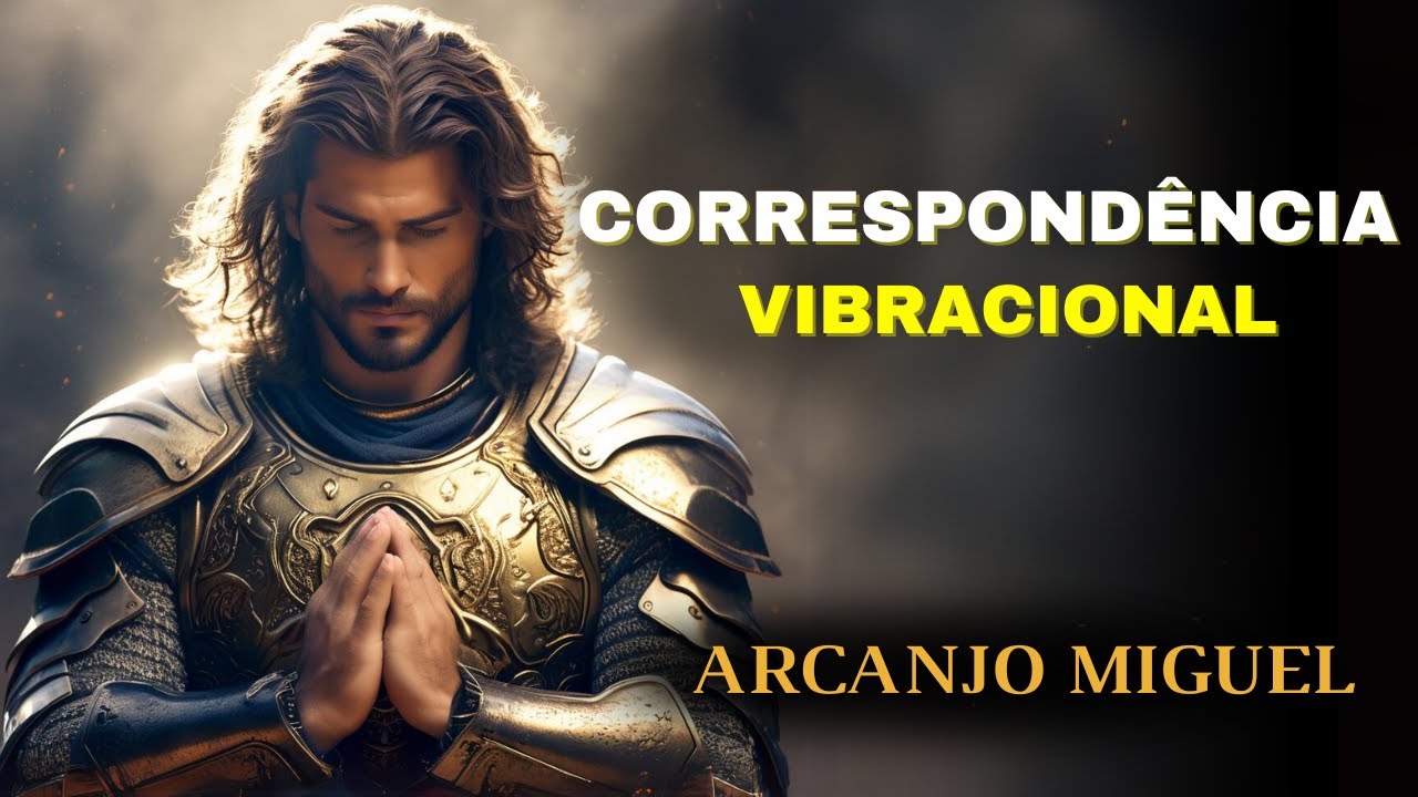 🔴ARCANJO MIGUEL  |  Encontre a Correspondência Vibracional para Você  |  Kryon do Serviço Magnético