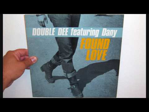 Double Dee Featuring Dany - Found love (1990 Instrumental version)