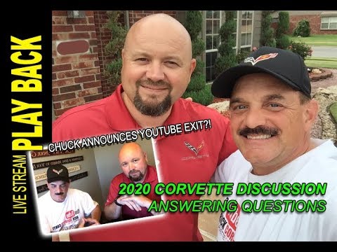 2020 CORVETTE DISCUSSION & CORVETTES 918 QUITS YOUTUBE on LIVESTREAM Video