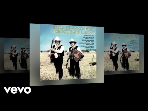 Los Invasores De Nuevo Leon - Aguanta Corazon