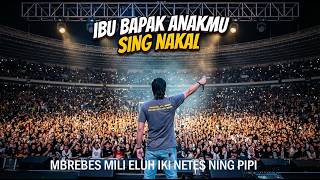 Download lagu Ibu Bapak Niki Anakmu Sing Nakal (Versi Full) mp3