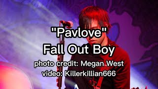 Pavlove Lyrics - Fall Out Boy