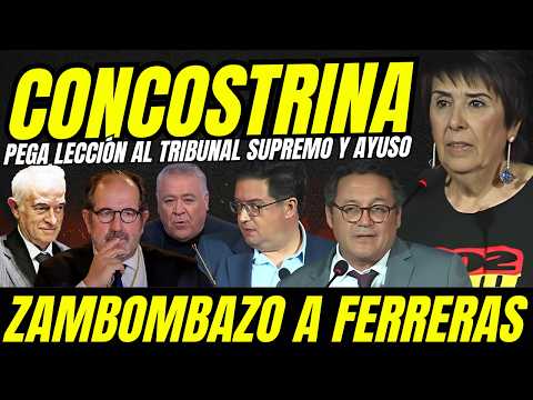 NIEVES CONCOSTRINA SALE OVACIONADA POR CORRECTIVO AL BURDO FERRERAS TRIBUNAL SUPREMO Y AYUSO