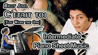 C'etait Toi (You Were the One) (Billy Joel) Piano Sheet Music (Intermediate) Arr. by Jennifer Eklund