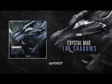 Crystal Mad - The Shadows