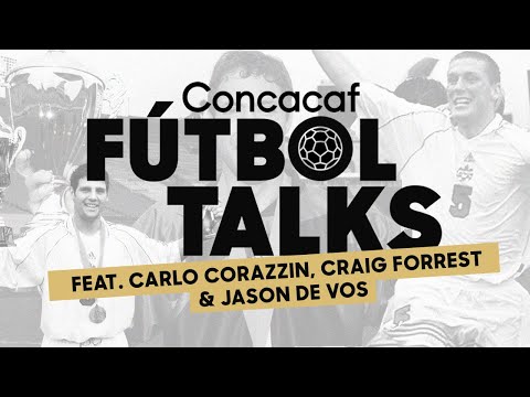 Concacaf Fútbol Talks | Episode 1: Canada lifts Gold Cup 2000