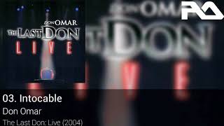 03. Don Omar - Intocable