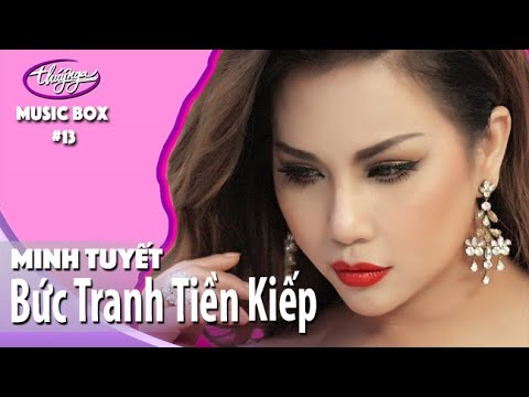 Thể hiện bởi Minh Tuyết