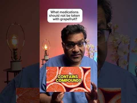 What medication should not be taken with grapefruit? #grapefruit #sideeffects #medicineexplained
