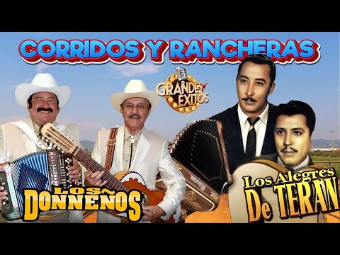 Los Alegres de Teran y Los Donneños Mix Corridos y Rancheras - Éxitos Inolvidables