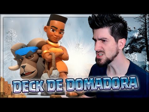 MELHOR DECK DE DOMADORA ATUALMENTE NO CLASH ROYALE?!