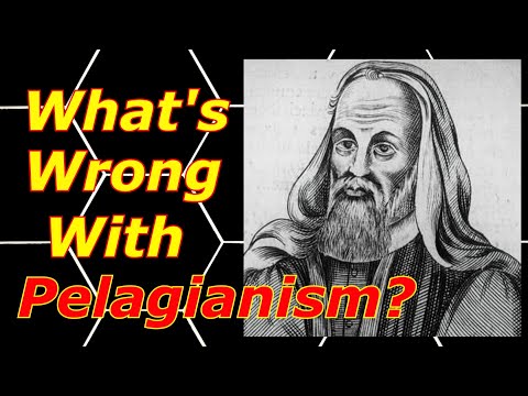 What's Wrong with Pelagianism?