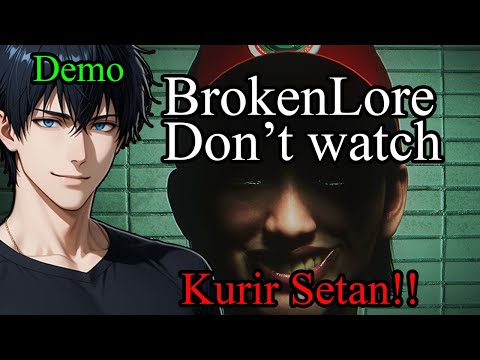 Broken Lore: Don't Watch - Kurir Setan!! Indonesia Gameplay #vtuber
