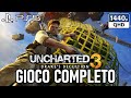 Uncharted 3: L'inganno di Drake PS5 - Gioco Completo ITA (No Commentary) 1440p60 LongPlay Full Game