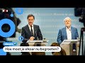 Premier Rutte: 'Stop met handen schudden'