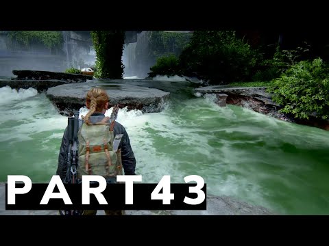 THE LAST OF US 2 Walkthrough Gameplay Part 43