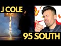 YOU LUIGI BROTHER NOW !!! J COLE - 95 SOUTH - REACTION
